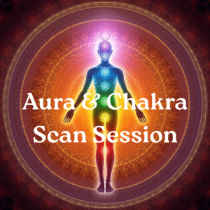 Aura & Chakra Scan Session